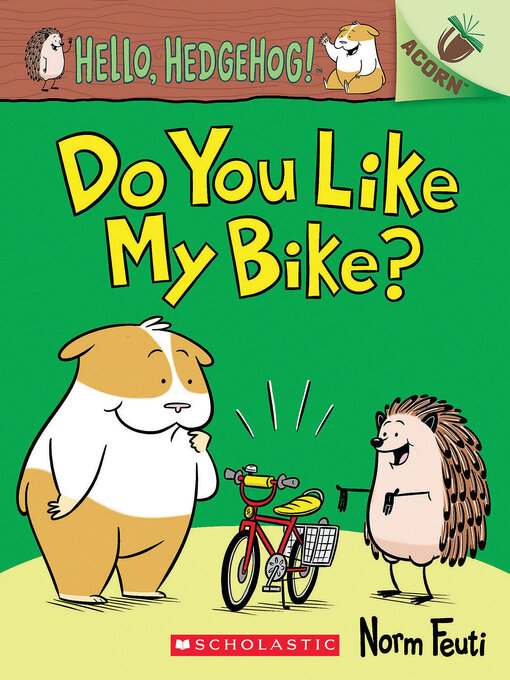 Title details for Do You Like My Bike? by Norm Feuti - Available